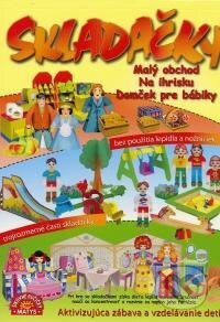 Kniha: Skladačky - Malý obchod, Na ihrisku, Domček pre bábiky (Matys). Matys, 2008