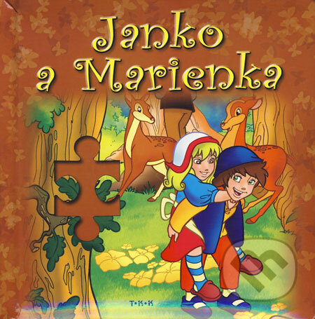 Janko a Marienka, TKK-SK