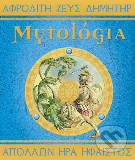 Mytológia, Eastone Books, 2008