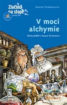 V moci alchymie - Annette Neubauerová, Joachim Krause, Thovt, 2013
