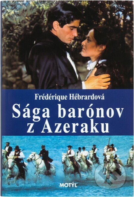 Kniha: Sága barónov z Azeraku (Motýľ). Motýľ, 1999