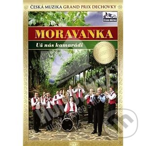 Moravanka: Už nás kamarádi, Česká Muzika, 2010
