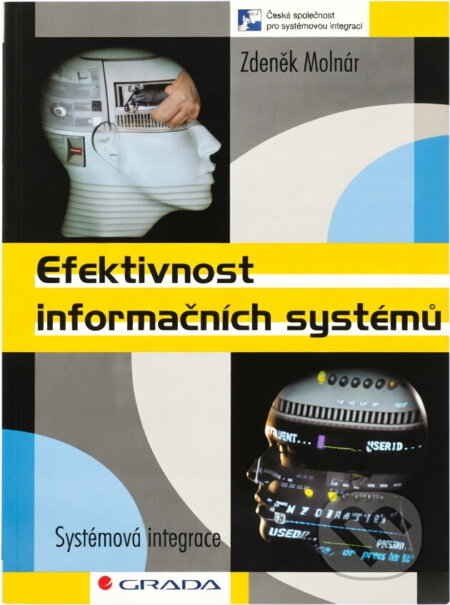 Kniha: Efektivnost informačních syst. (Zdeněk Molnár). Grada