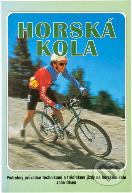 Kniha: Horská kola [CZ] (Ottovo nakladatelství). Ottovo nakladatelství