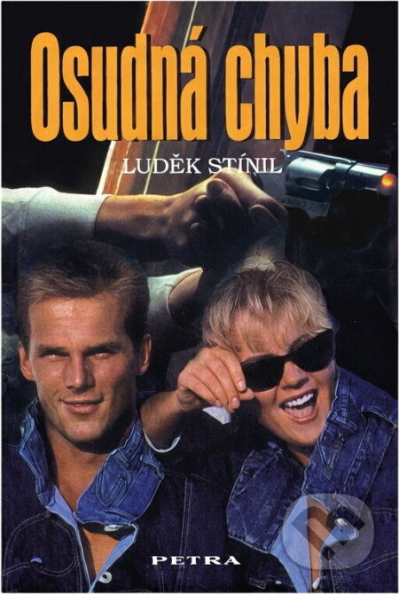 Kniha: Osudná chyba (Luděk Stínil). 