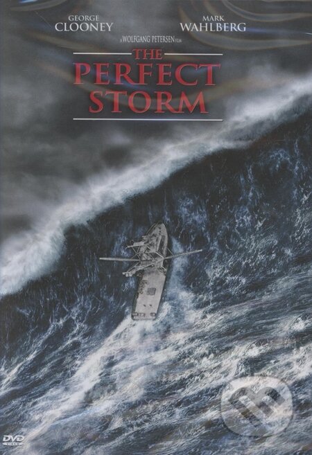 Dokonalá bouře - Wolfgang Petersen, Magicbox, 1999