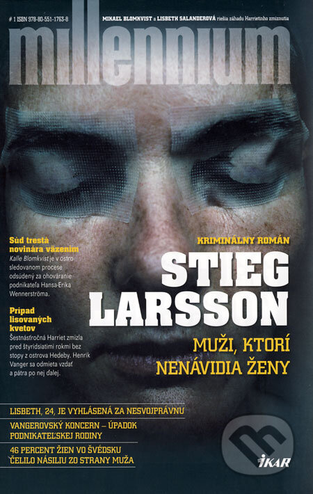 Muži, ktorí nenávidia ženy - Stieg Larsson, 2008