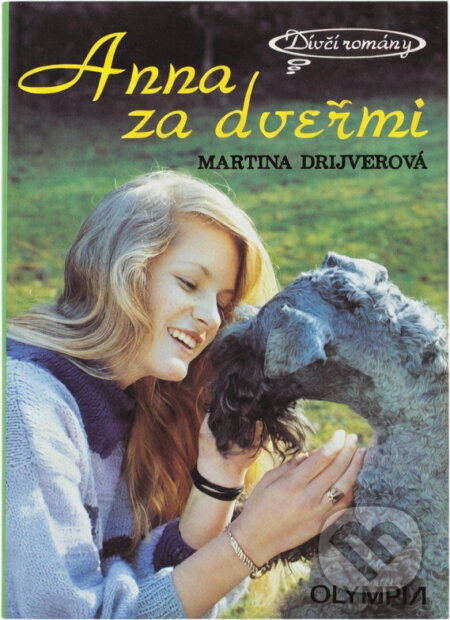 Kniha: Anna za dveřmi (Martina Drijverová). Olympia