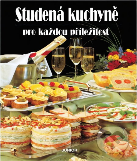 Kniha: Studená kuchyně pro každou př. [CZ] (Junior). Junior