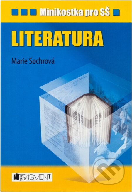 Kniha: Literatura (Marie Sochrová). Fragment, 2008
