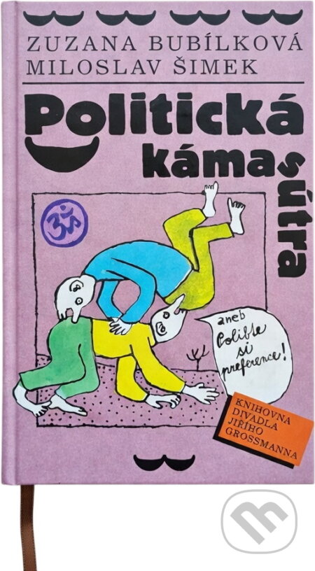Kniha: Politická kámásútra (Zuzana Bubílková a Miloslav Šimek). 