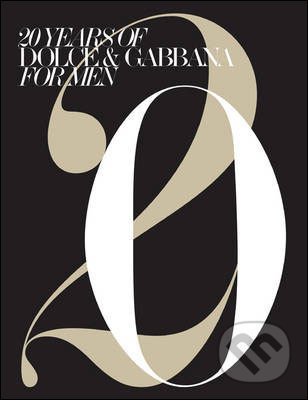 20 Years of Dolce & Gabbana for Men, Mondadori, 2010