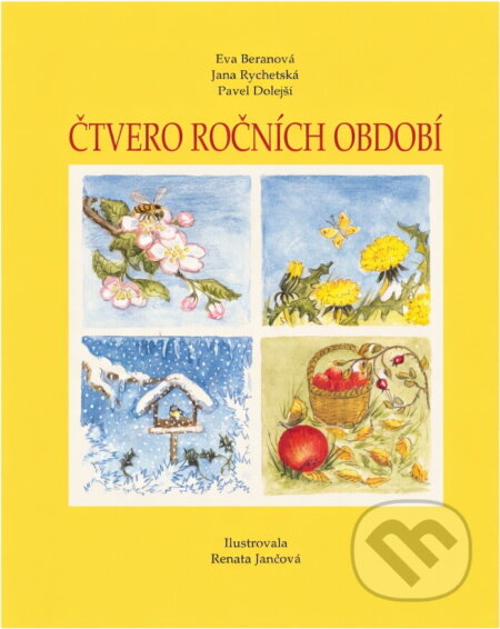 Kniha: Čtvero ročních období (Eva Beranová). , 2003