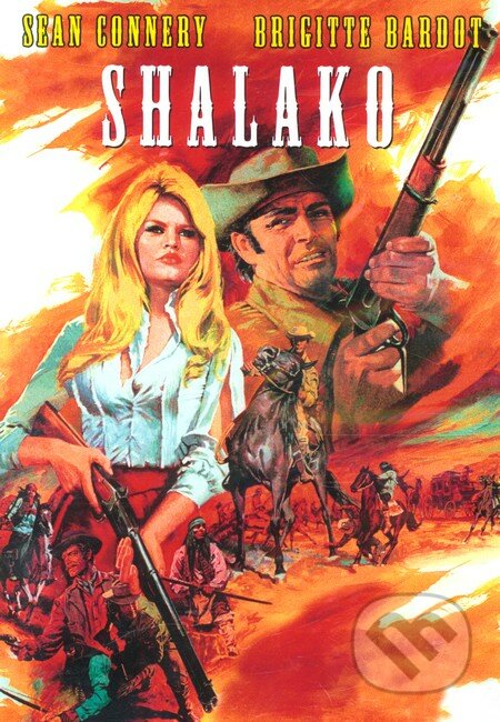 Shalako - Edward Dmytryk, Hollywood, 1968