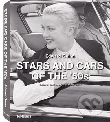 Stars and Cars of the 50&#039;s - Edward Quinn, Te Neues, 2008