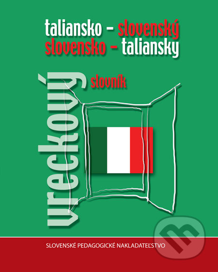Taliansko-slovenský a slovensko-taliansky vreckový slovník - Milada Passerini, Slovenské pedagogické nakladateľstvo - Mladé letá, 2008