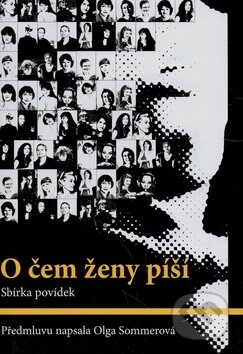 O čem ženy píší - Kolektív autorov, IFP Publishing, 2008