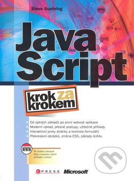 JavaScript - Steve Suehring, Computer Press, 2008
