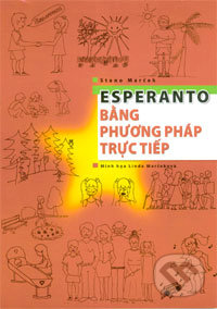 Esperanto bằng phương pháp trực tiếp - Stano Marček, Stano Marček, 2008
