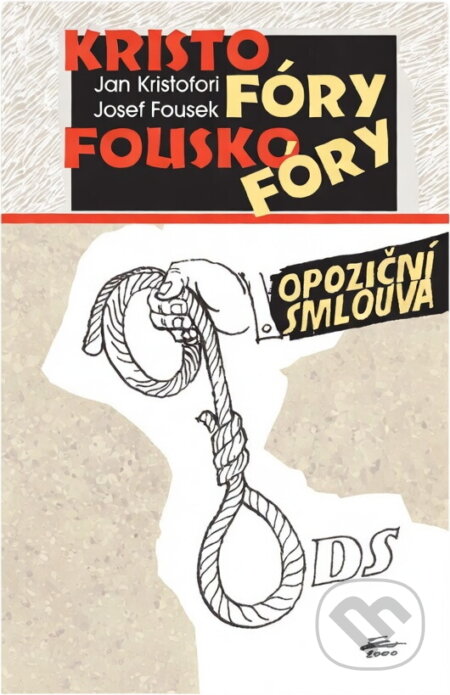 Kniha: Kristofóry, fouskofóry (Jan Kristofori; Josef Fousek, Jan, Josef Kristofori a Fousek). Academia