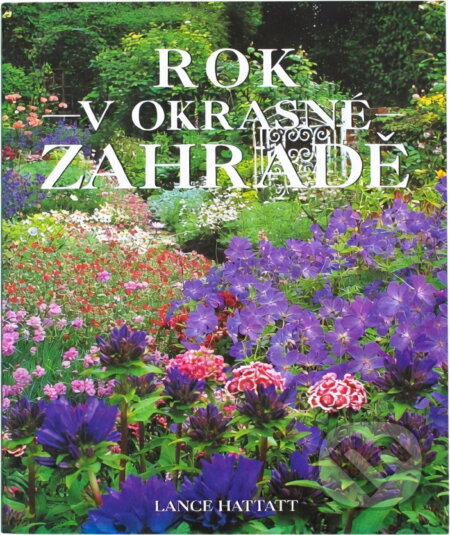 Kniha: Rok v okrasné zahradě [CZ] (Perfekt). Perfekt