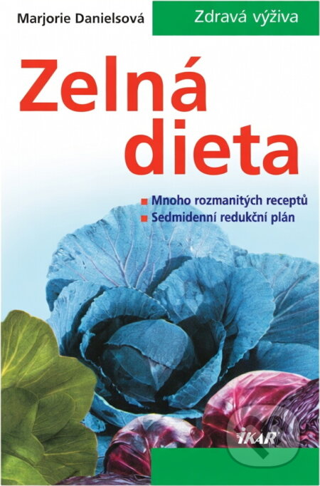 Kniha: Zelná dieta (Marjorie Daniels). Ikar CZ, 2002