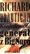Konfederační generál z Big Suru - Richard Brautigan, Melantrich, 1997
