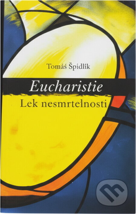 Kniha: Eucharistie (Refugium Velehrad-Roma). Refugium Velehrad-Roma, 2005