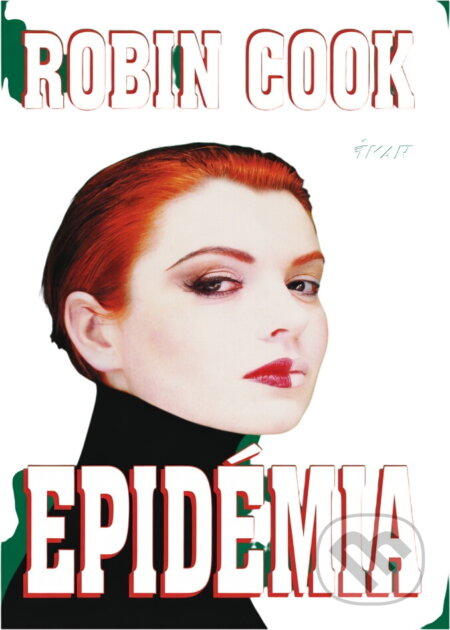 Kniha: Epidémia (Cook Robin a Robin Cook). Ikar