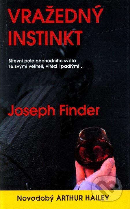 Vražedný instinkt - Joseph Finder, Metafora, 2008