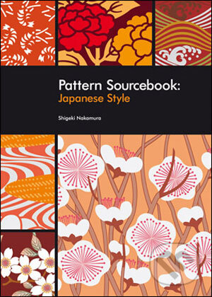 Pattern Sourcebook: Japanese Style - Shigeki Nakamura, Rockport, 2008