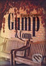 Gump & Comp. - Winston Groom, XYZ, 2008