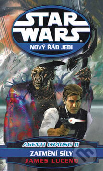 Star Wars: Nový řád Jedi - James Luceno, Egmont ČR, 2008