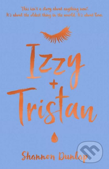Izzy + Tristan - Shannon Dunlap, Orion, 2019