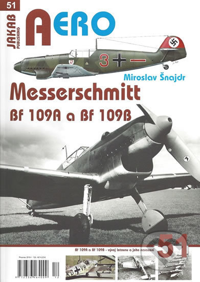 Messerschmitt Bf 109A a Bf 109B - Miroslav Šnajdr, Jakab, 2018