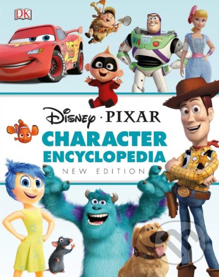 Disney Pixar Character Encyclopedia, Dorling Kindersley, 2019