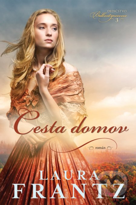 Cesta domov - Laura Frantz, i527.net, 2019