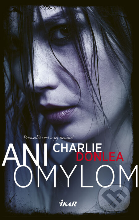 E-kniha: Ani omylom (Charlie Donlea)