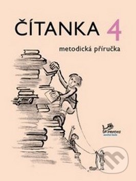 Čítanka 4 metodická příručka - Radek Malý, Prodos, 2008