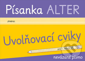 Písanka Uvolňovací cviky (Pro 1. ročník ZŠ nevázané písmo) - kniha z kategorie 1. stupeň
