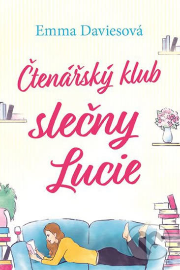 Čtenářský klub slečny Lucie - Emma Davies - kniha z kategorie Společenská beletrie