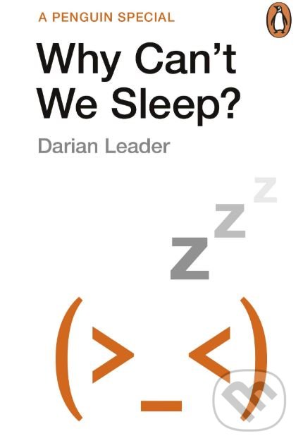 Why Can't We Sleep? - Darian Leader - kniha z kategorie Psychologie