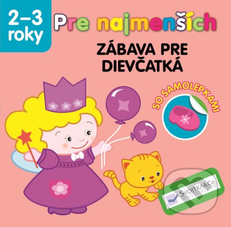 Pre najmenších – zábava pre dievčatká, Svojtka&Co., 2019