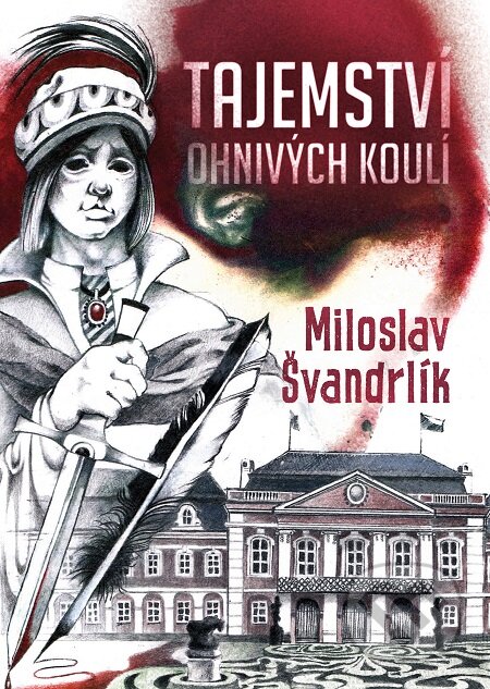 E-kniha: Tajemství ohnivých koulí (Miloslav Švandrlík). Epocha, 2018
