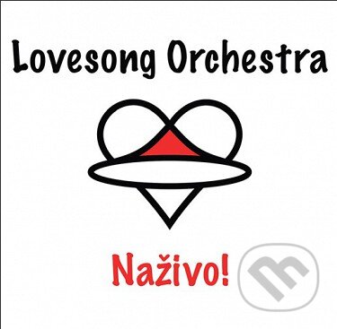 Lovesong Orchestra: Naživo - Lovesong Orchestra, Hudobné albumy, 2018