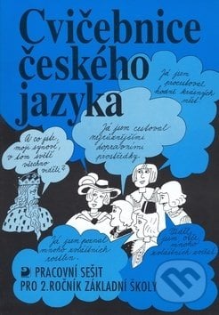 Cvičebnice českého jazyka pro 2.ročník základní školy - Jiřina Polanská, Fortuna, 2001