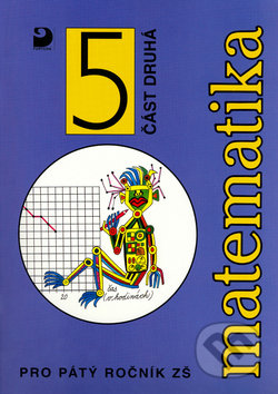 Matematika pro pátý ročník ZŠ - Jana Coufalová, Fortuna, 1998