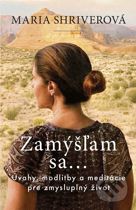 E-kniha: Zamýšľam sa... (Maria Shriver)