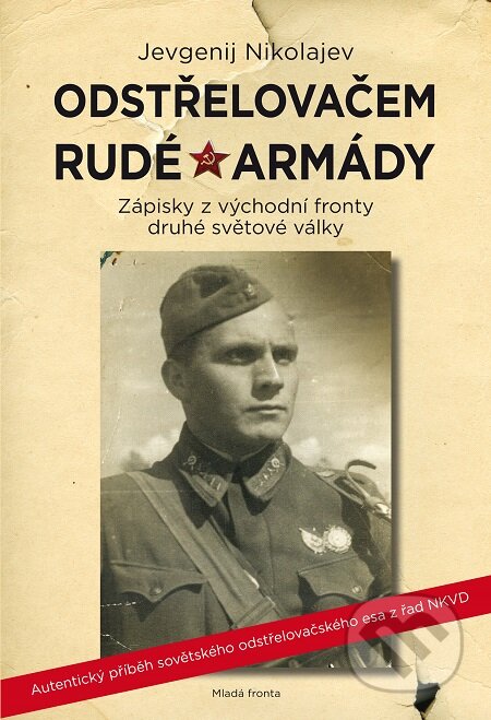 E-kniha: Odstřelovačem Rudé armády (Jevgenij Nikolajev)