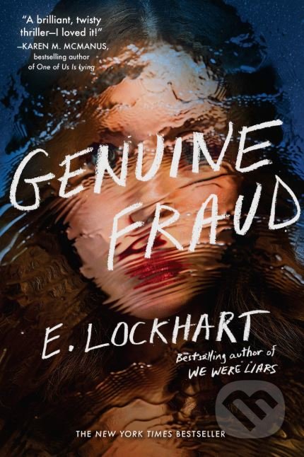 Genuine Fraud - E. Lockhart, Ember, 2019